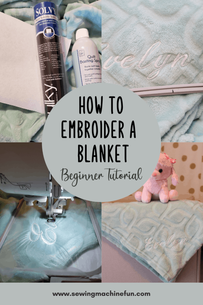 How To Embroider A Blanket With An Embroidery Machine Tutorial