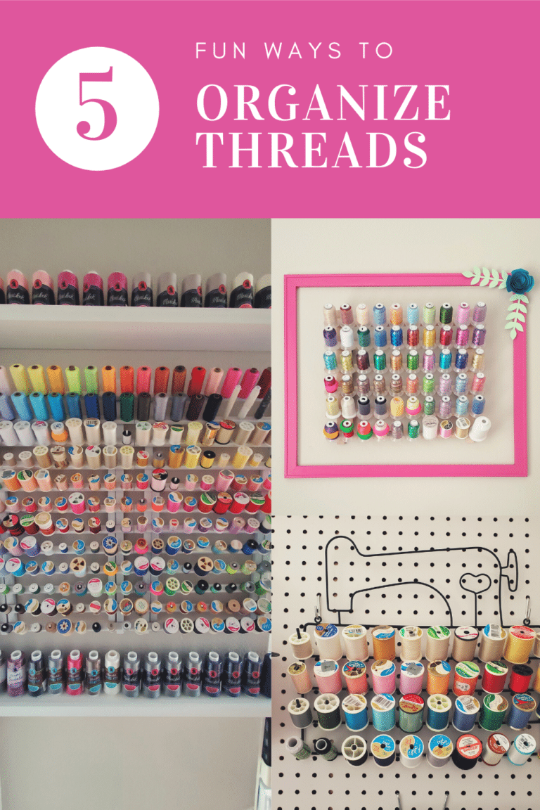 7 Nifty Sewing & Machine Embroidery Thread Storage Ideas
