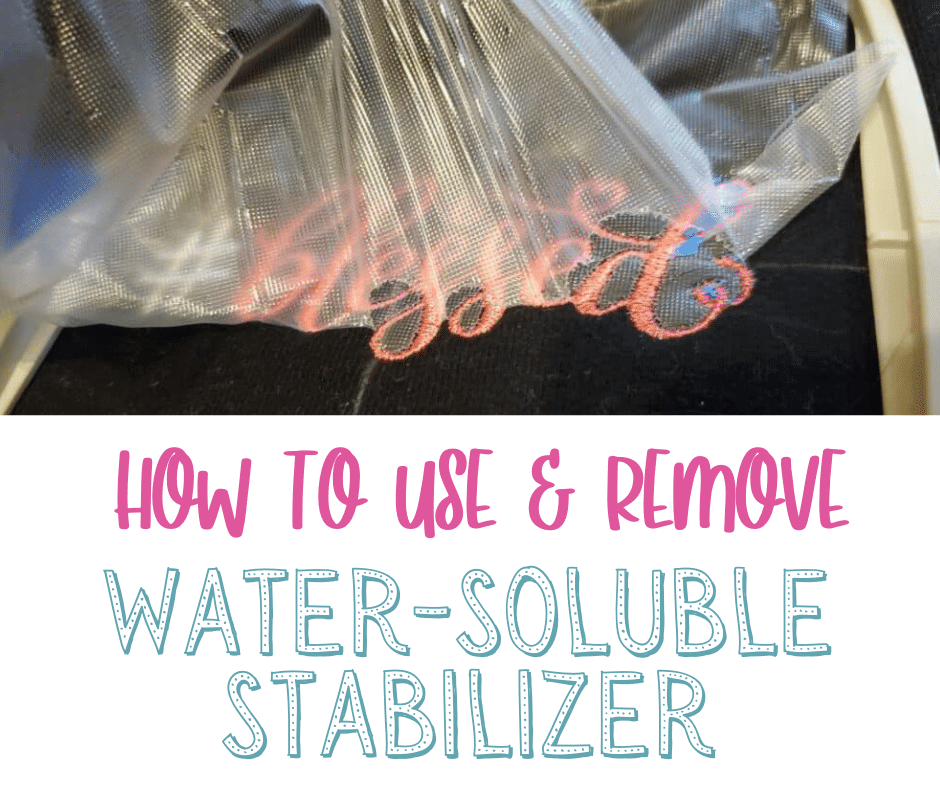 How To Use & Remove Water-Soluble Stabilizer In Embroidery