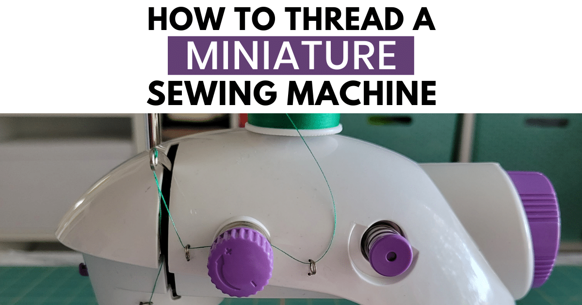 How To Thread A Mini Sewing Machine StepByStep